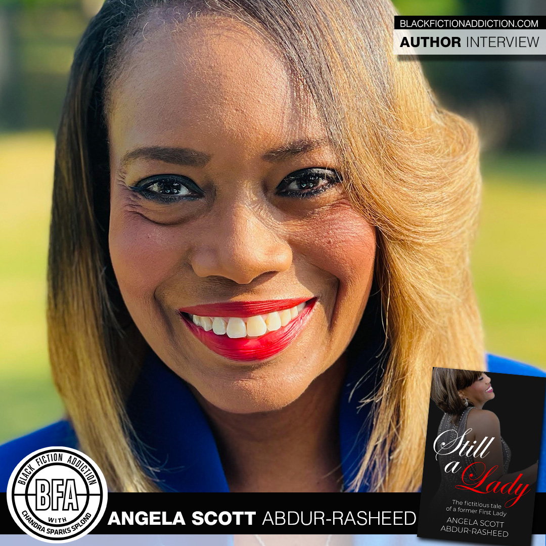 Author Angela Scott Abdur Rasheed Talks ‘still A Lady